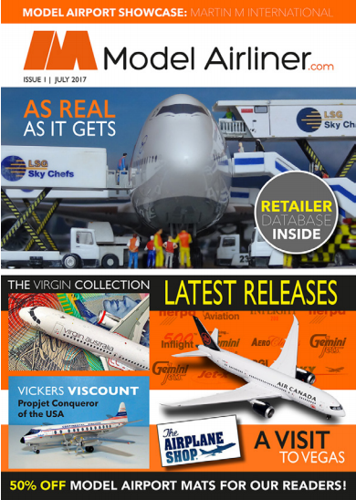 Model Airliner Magazine Issue 1 July 2017