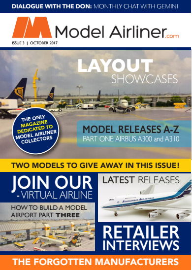 Model Airliner Magazine Issue 3 October 2017