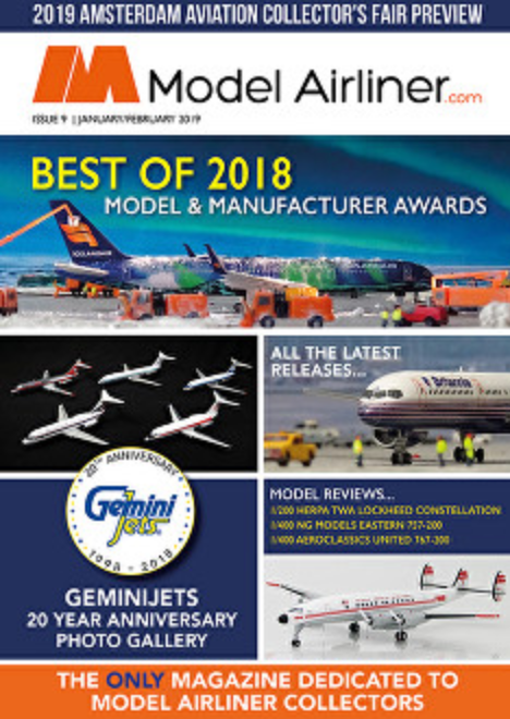 Model Airliner Magazine Issue 9 February/March 2019